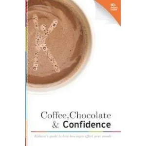 Coffee, Chocolate and Confidence