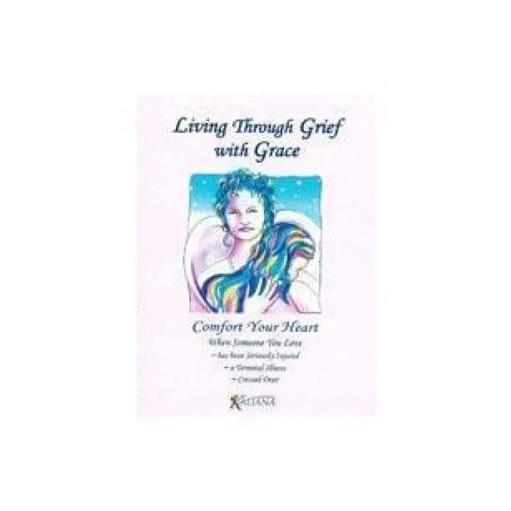Living Through Grief with Grace (eBook available)